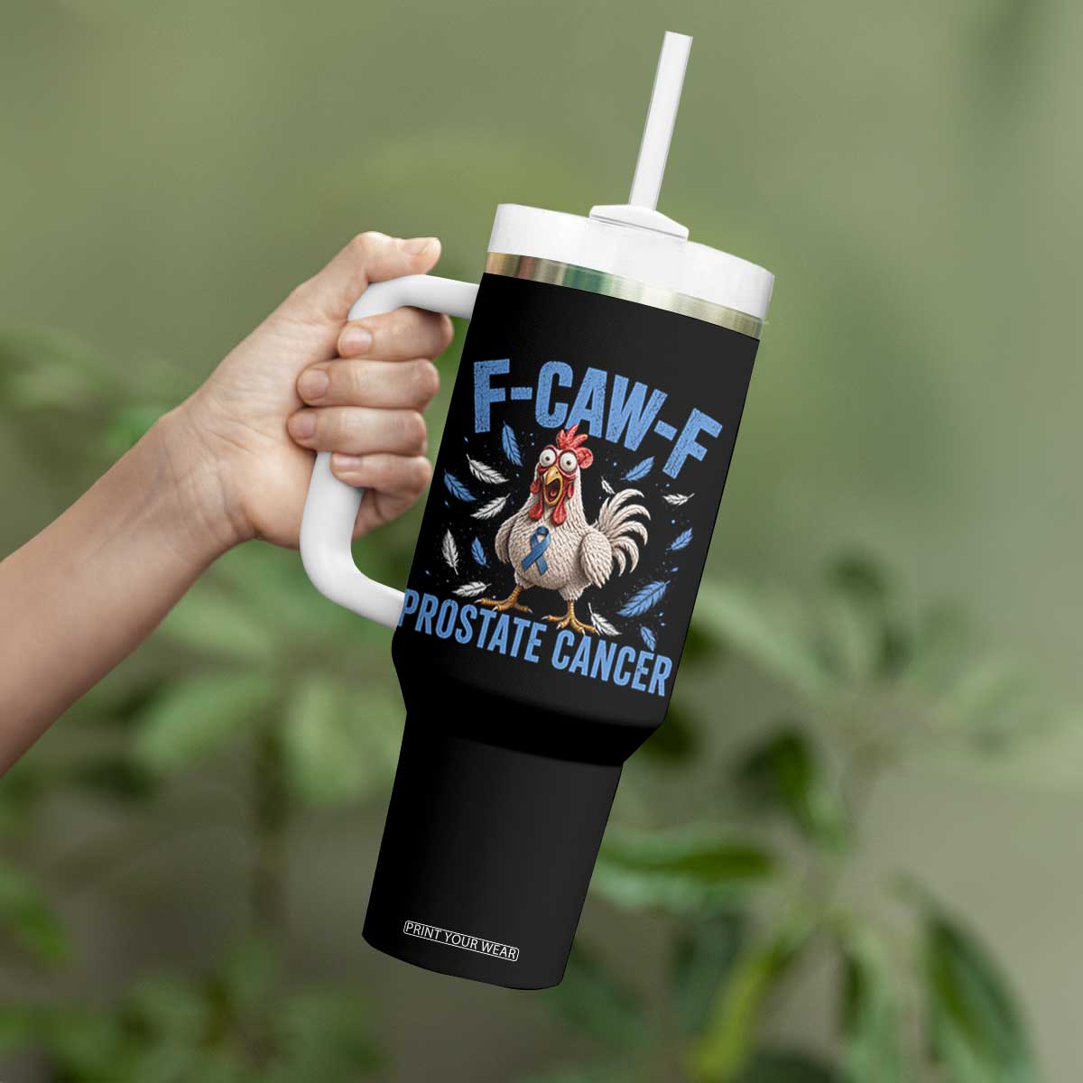 F-Caw-F Prostate Cancer Awareness Chicken Tumbler With Handle Funny Blue Ribbon Support