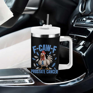 F-Caw-F Prostate Cancer Awareness Chicken Tumbler With Handle Funny Blue Ribbon Support