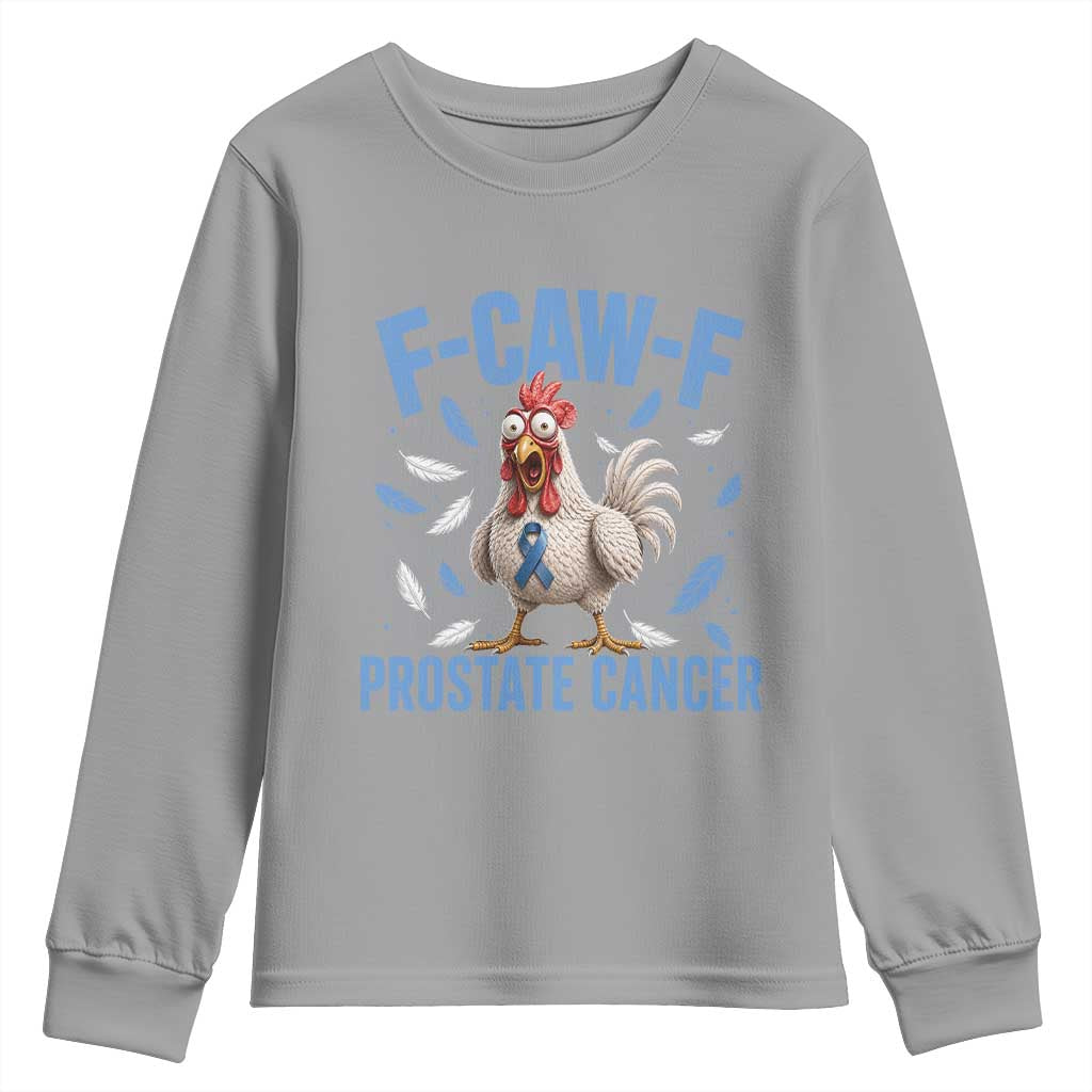 F-Caw-F Prostate Cancer Awareness Chicken Youth Sweatshirt Funny Blue Ribbon Support
