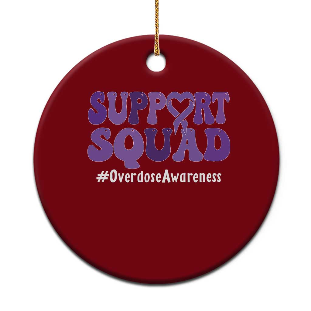 Support Squad Overdose Awareness Ceramic Ornament Purple Ribbon Groovy Typography Graphic