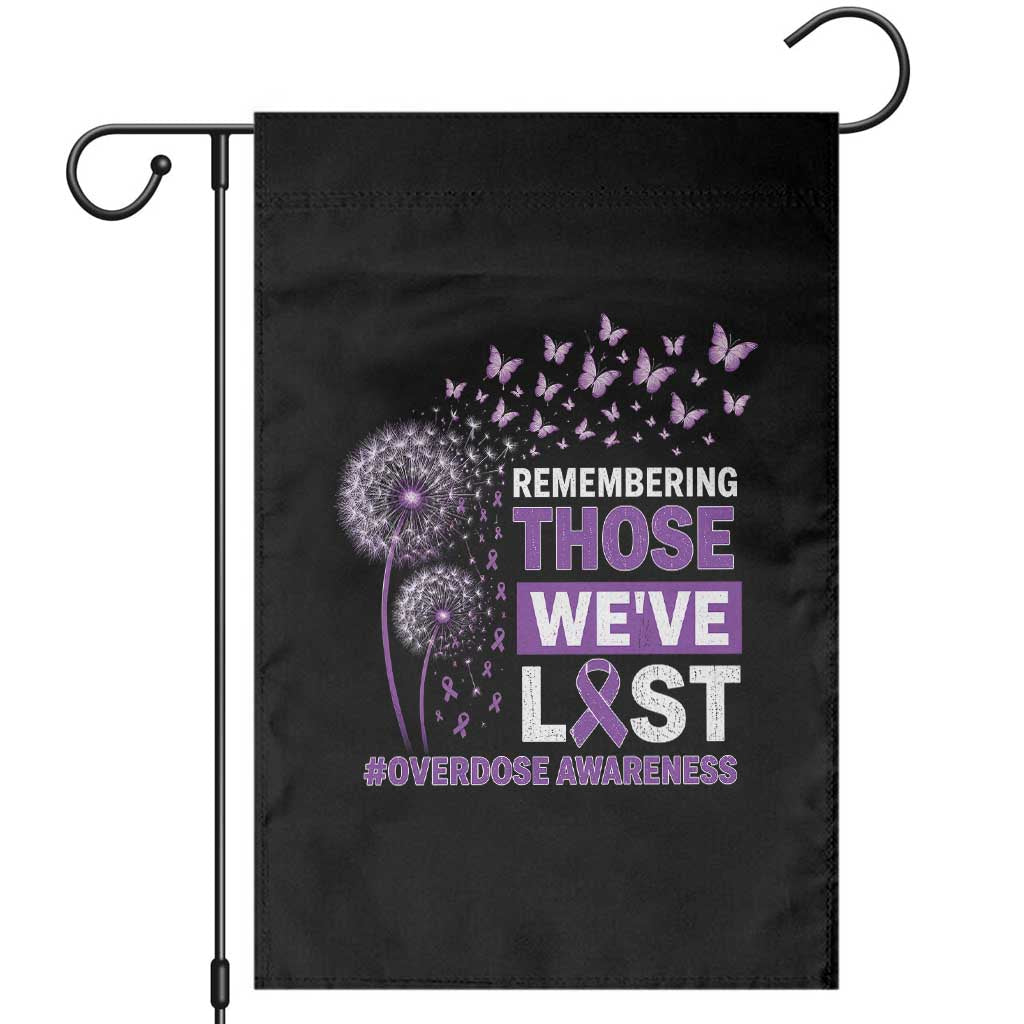 Overdose Awareness Garden Flag Remembering Those We Have Lost Dandelion Purple Ribbon Memorial TS10 Black Print Your Wear