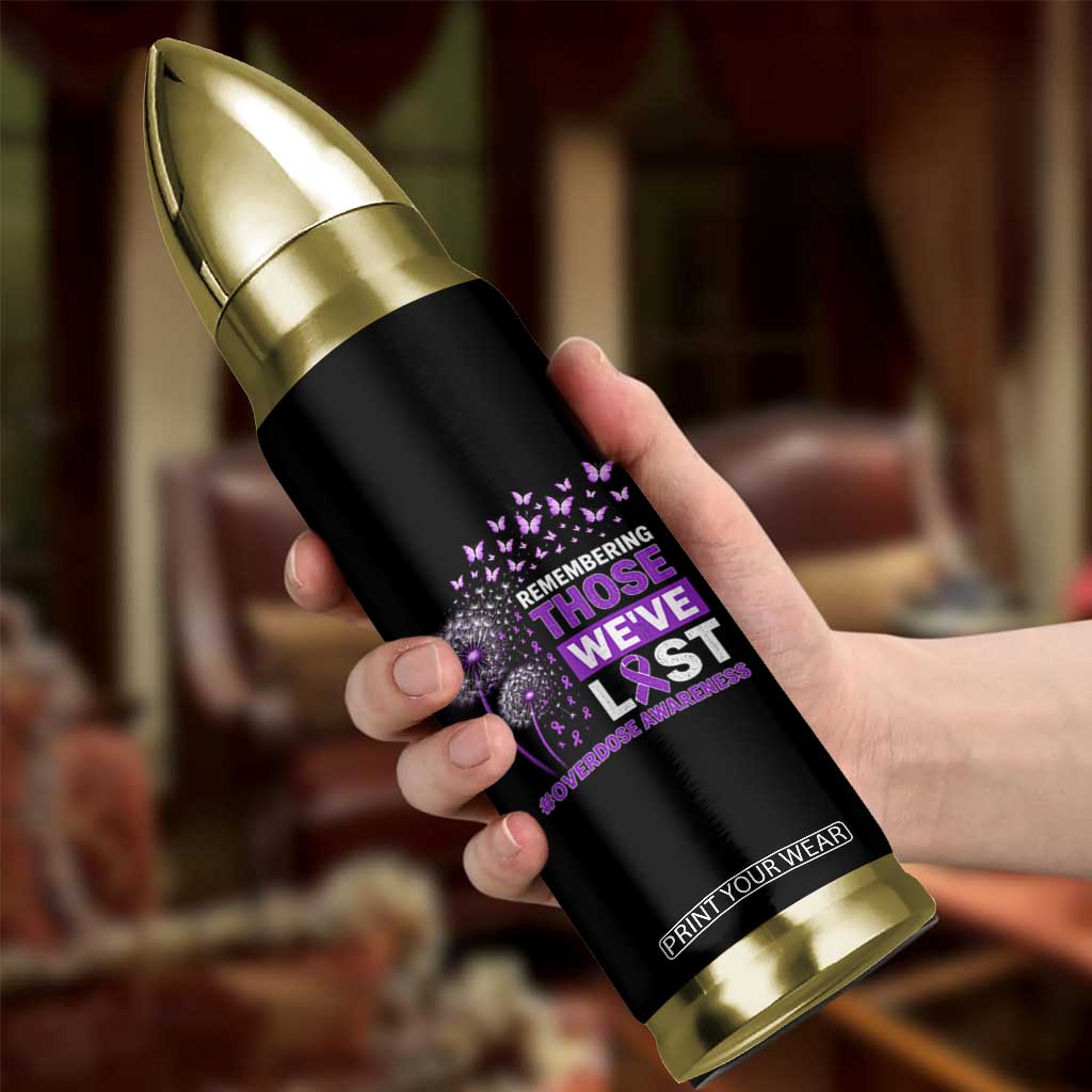 Overdose Awareness Bullet Tumbler Remembering Those We Have Lost Dandelion Purple Ribbon Memorial