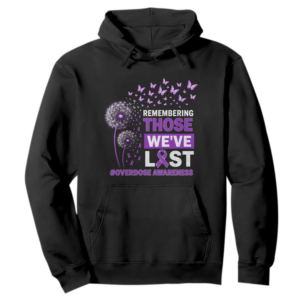 Overdose Awareness Hoodie Remembering Those We Have Lost Dandelion Purple Ribbon Memorial