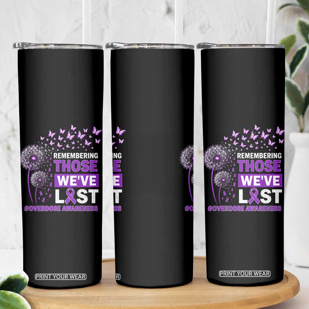 Overdose Awareness Skinny Tumbler Remembering Those We Have Lost Dandelion Purple Ribbon Memorial