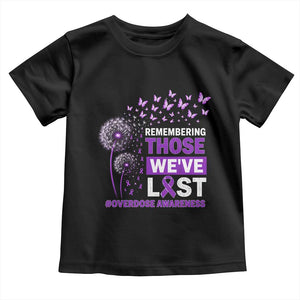 Overdose Awareness Toddler T Shirt Remembering Those We Have Lost Dandelion Purple Ribbon Memorial