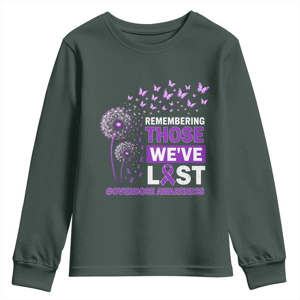 Overdose Awareness Youth Sweatshirt Remembering Those We Have Lost Dandelion Purple Ribbon Memorial