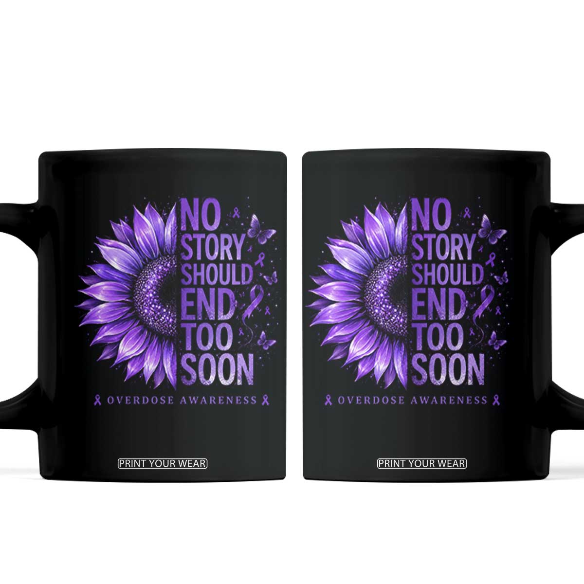 No Story Should End Too Soon Purple Sunflower Overdose Awareness Coffee Mug