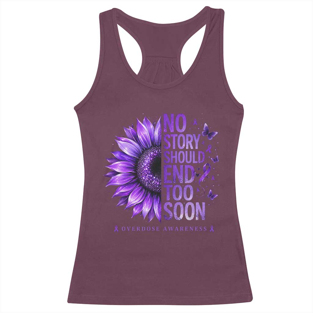 No Story Should End Too Soon Purple Sunflower Overdose Awareness Racerback Tank Top