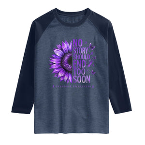 No Story Should End Too Soon Purple Sunflower Overdose Awareness Raglan Shirt