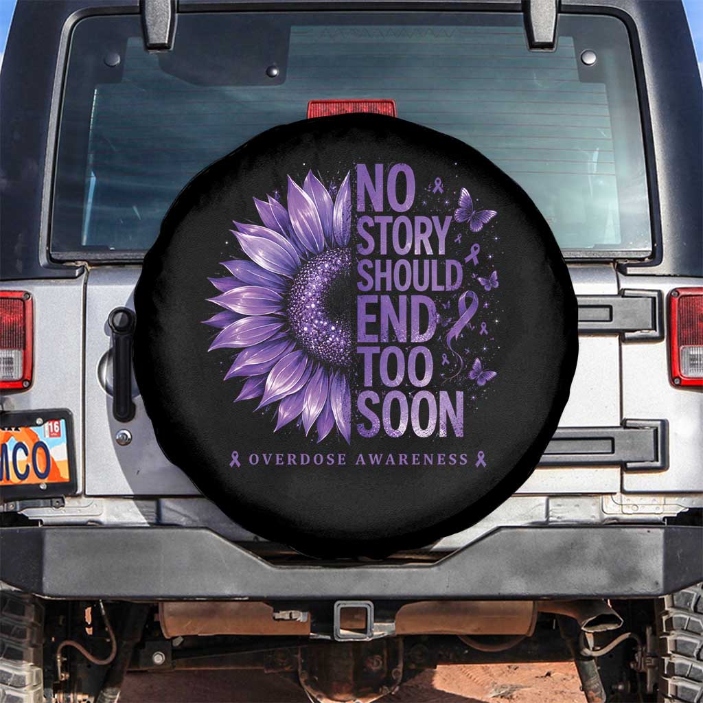 No Story Should End Too Soon Purple Sunflower Overdose Awareness Spare Tire Cover TS10 No hole Black Print Your Wear