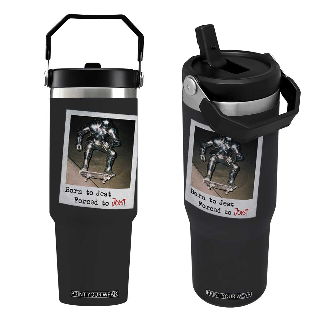 Knights Meme Flip Straw Tumbler Born to Jest Forced to Joust TS10 One Size: 30 oz Black Print Your Wear