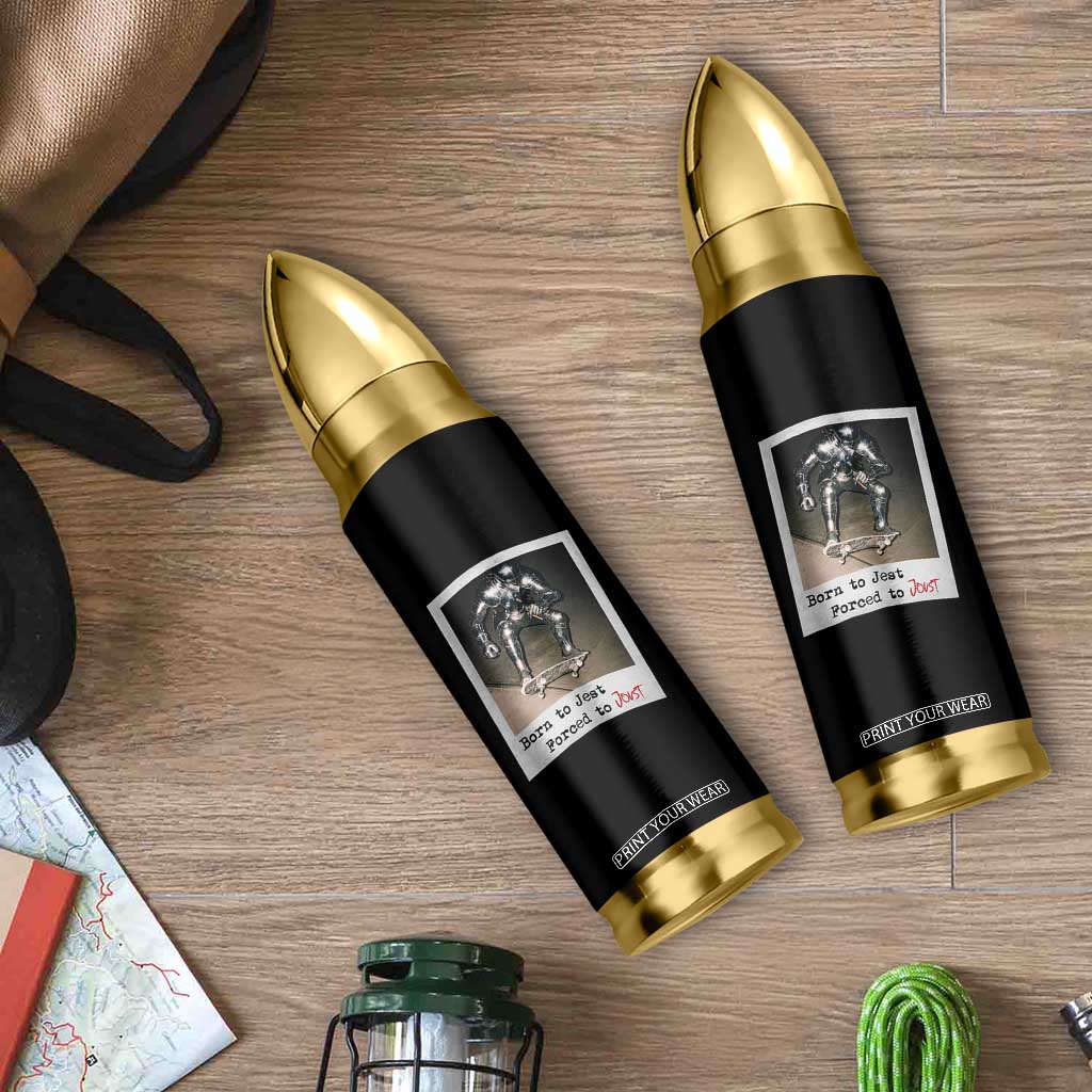 Knights Meme Bullet Tumbler Born to Jest Forced to Joust TS10 Print Your Wear