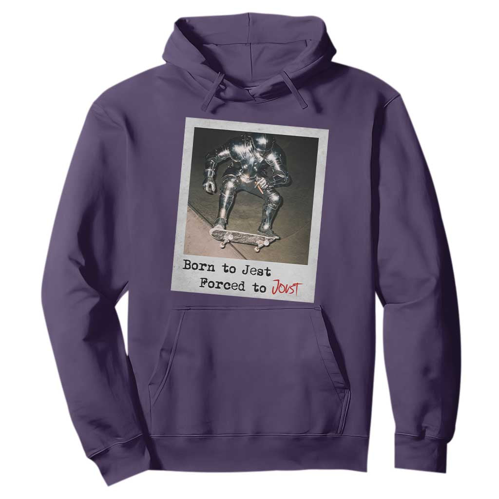 Knights Meme Hoodie Born to Jest Forced to Joust TS10 Purple Print Your Wear