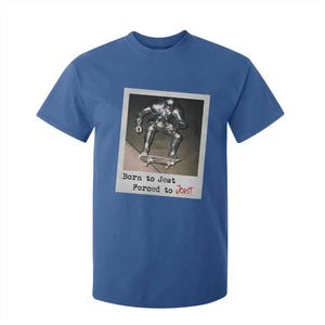 Knights Meme T Shirt For Kid Born to Jest Forced to Joust TS10 Royal Blue Print Your Wear