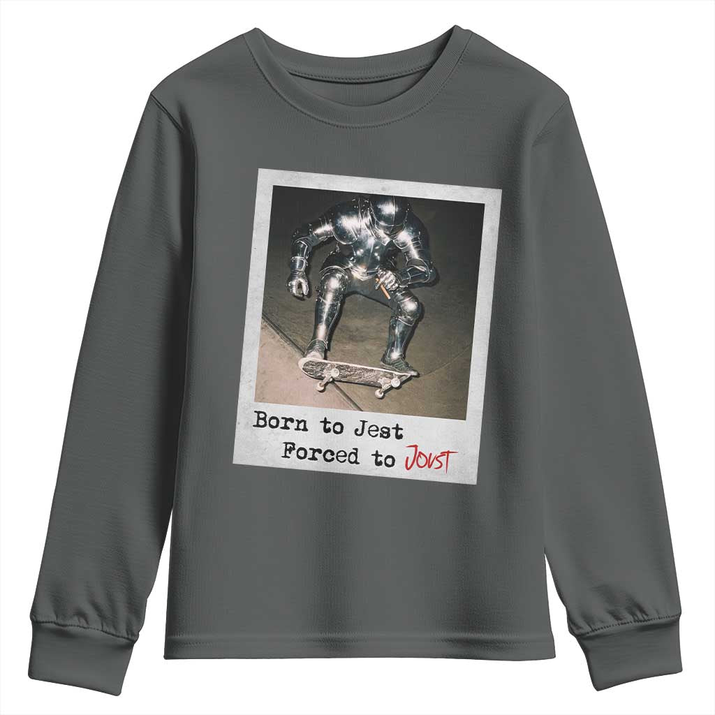 Knights Meme Youth Sweatshirt Born to Jest Forced to Joust TS10 Dark Heather Print Your Wear