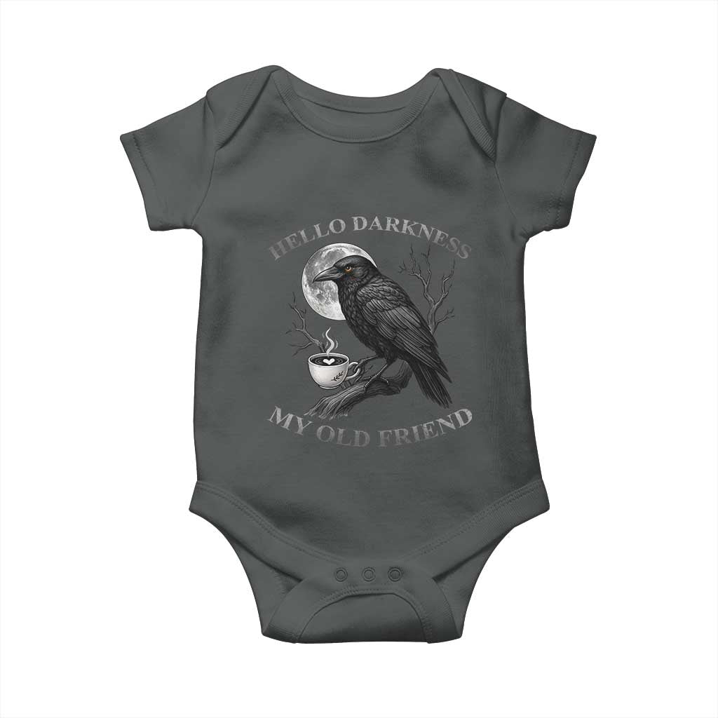 Funny Crow Coffee Baby Onesie Raven Spooky Halloween Hello Darkness My Old Friend TS10 Dark Heather Print Your Wear