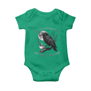 Funny Crow Coffee Baby Onesie Raven Spooky Halloween Hello Darkness My Old Friend TS10 Irish Green Print Your Wear