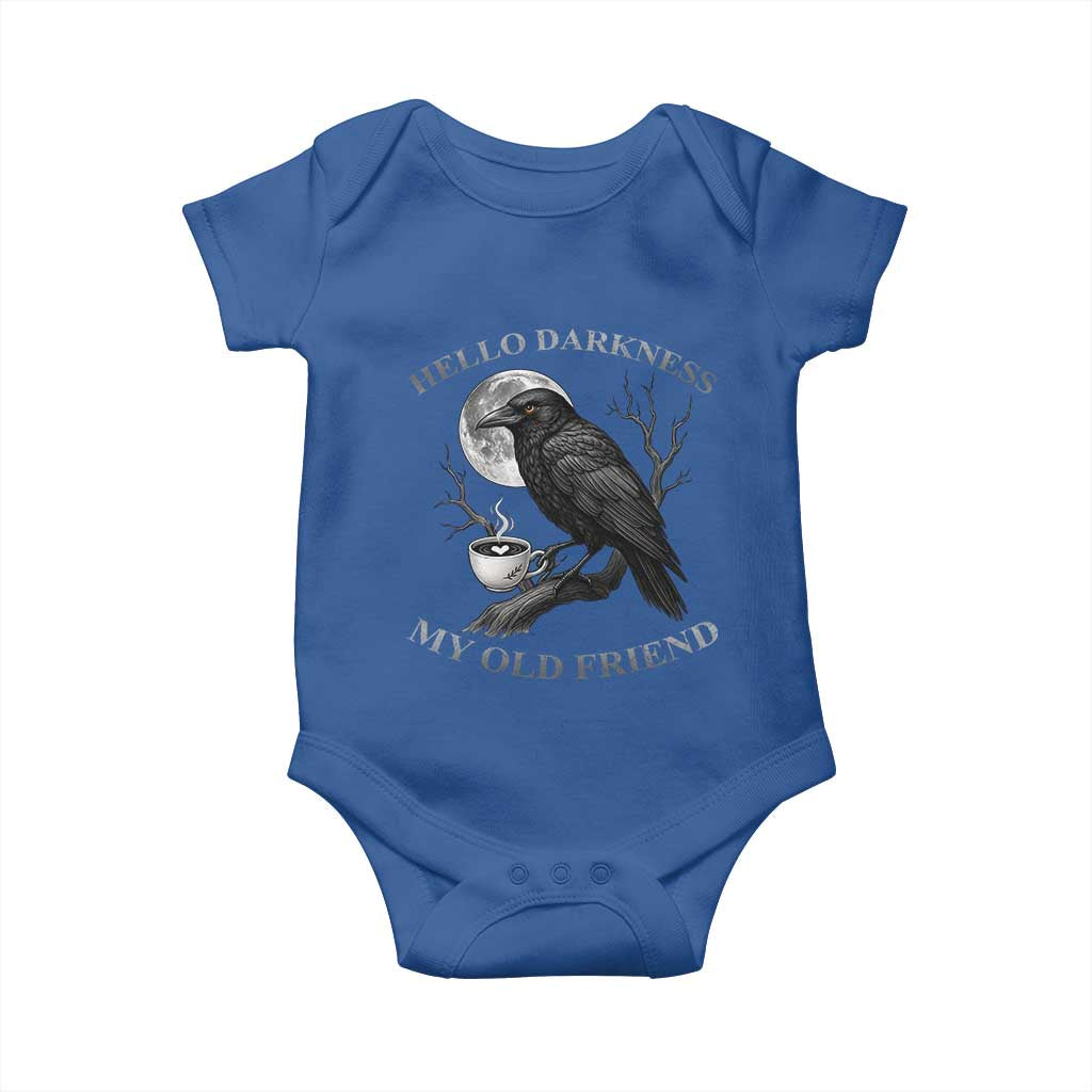 Funny Crow Coffee Baby Onesie Raven Spooky Halloween Hello Darkness My Old Friend TS10 Royal Blue Print Your Wear