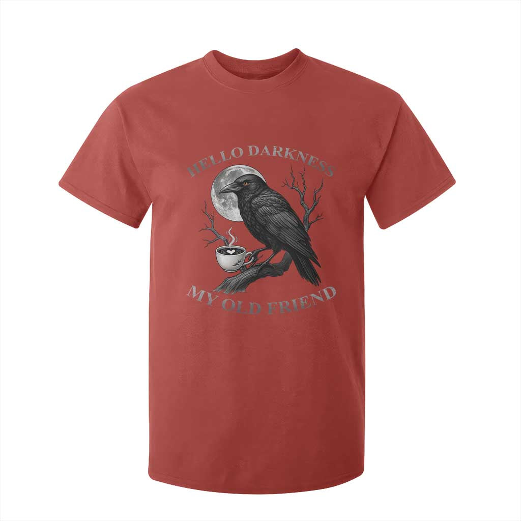 Funny Crow Coffee T Shirt For Kid Raven Spooky Halloween Hello Darkness My Old Friend TS10 Red Print Your Wear