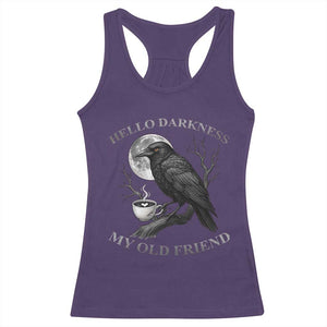 Funny Crow Coffee Racerback Tank Top Raven Spooky Halloween Hello Darkness My Old Friend TS10 Purple Print Your Wear