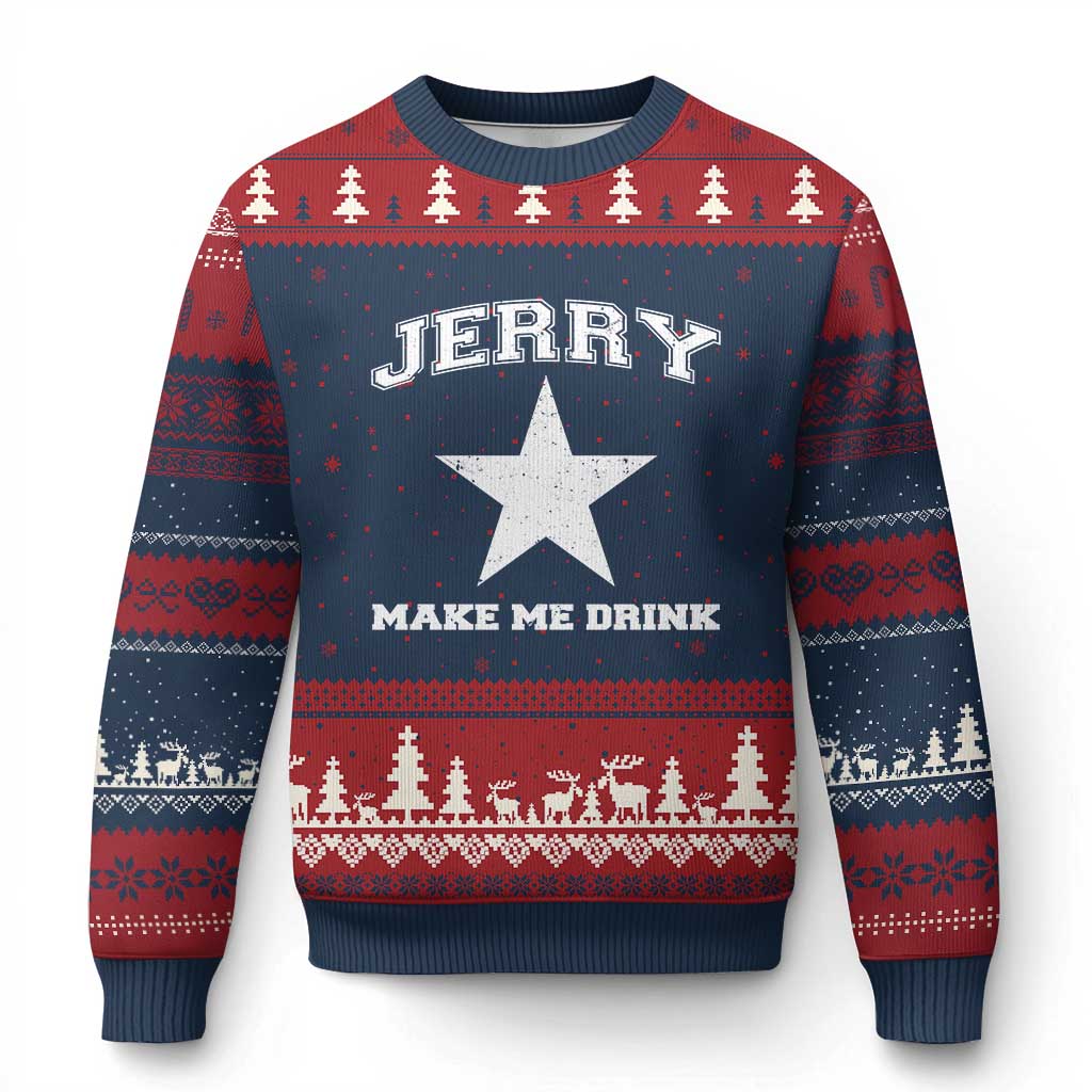 Jerry Makes Me Drink Ugly Christmas Sweater Hilarious I Love Dallas TS10 Navy Red Print Your Wear