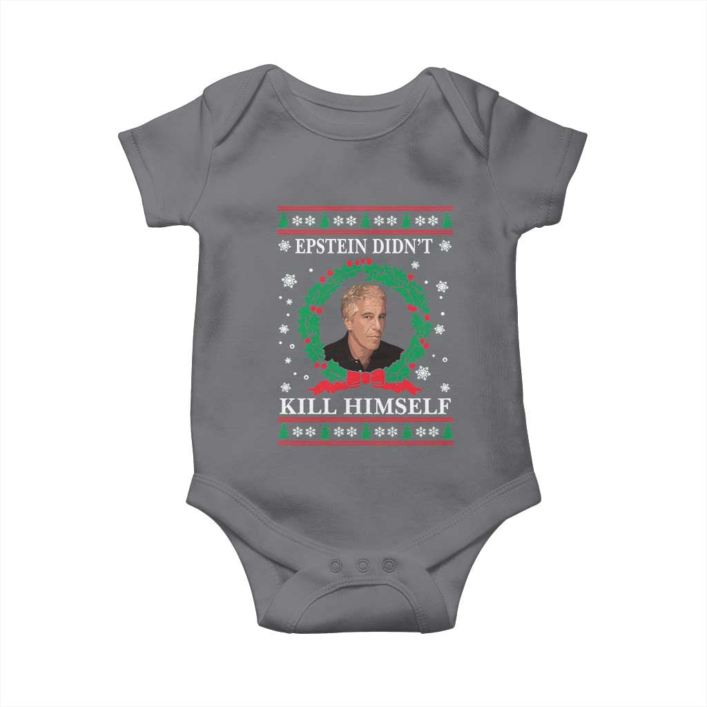Funny Ugly Christmas Baby Onesie Epstein Didnt Kill Himself TS10 Charcoal Print Your Wear