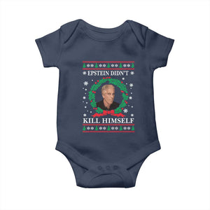 Funny Ugly Christmas Baby Onesie Epstein Didnt Kill Himself TS10 Navy Print Your Wear