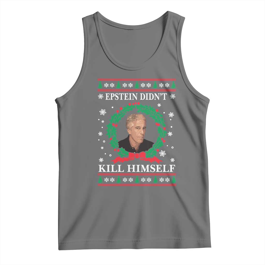 Funny Ugly Christmas Tank Top Epstein Didnt Kill Himself TS10 Black Heather Print Your Wear