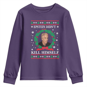 Funny Ugly Christmas Youth Sweatshirt Epstein Didnt Kill Himself TS10 Purple Print Your Wear