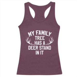 Hunting Racerback Tank Top My Family Tree Has A Deer Stand In It TS10 Maroon Print Your Wear