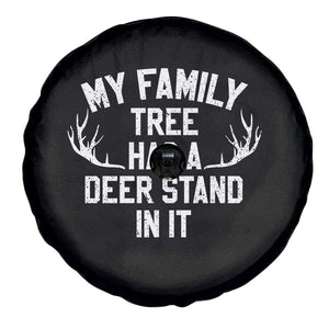 Hunting Spare Tire Cover My Family Tree Has A Deer Stand In It TS10 Print Your Wear