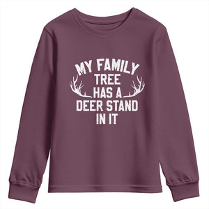 Hunting Youth Sweatshirt My Family Tree Has A Deer Stand In It TS10 Maroon Print Your Wear