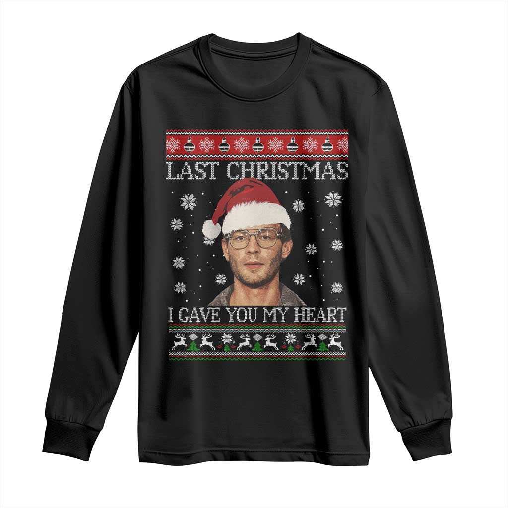 Christmas Jeffrey Dahmer Long Sleeve Shirt True Crime I Gave You My Heart Christmas TS10 Black Print Your Wear