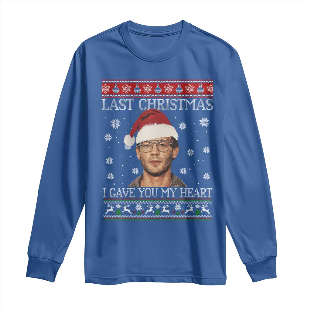 Christmas Jeffrey Dahmer Long Sleeve Shirt True Crime I Gave You My Heart Christmas TS10 Royal Blue Print Your Wear