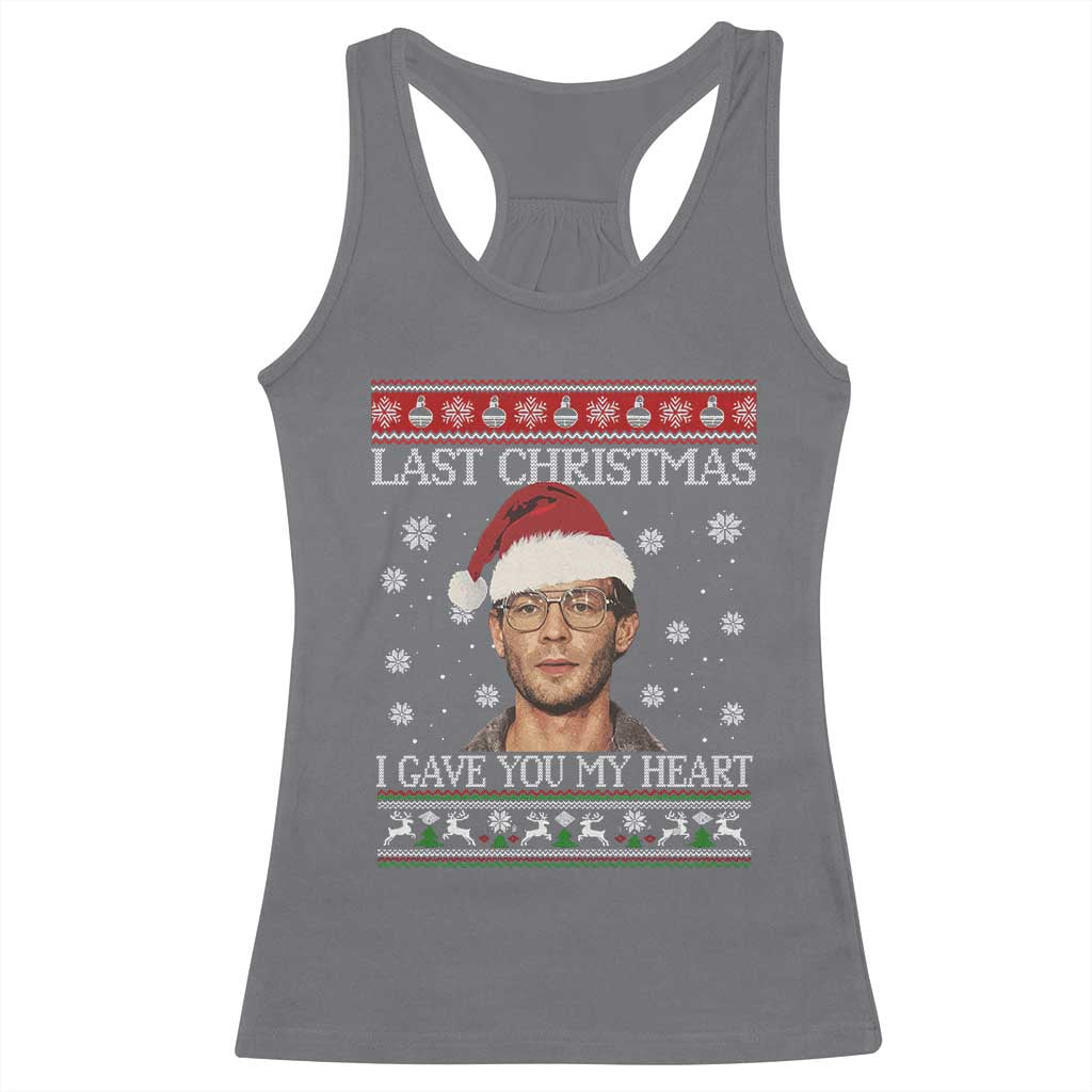 Christmas Jeffrey Dahmer Racerback Tank Top True Crime I Gave You My Heart Christmas TS10 Charcoal Print Your Wear