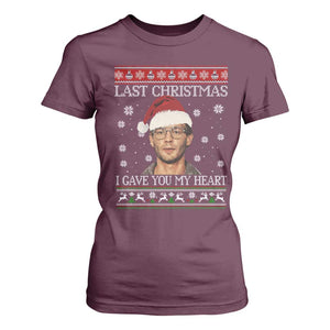 Christmas Jeffrey Dahmer T Shirt For Women True Crime I Gave You My Heart Christmas TS10 Maroon Print Your Wear