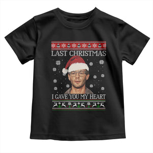 Christmas Jeffrey Dahmer Toddler T Shirt True Crime I Gave You My Heart Christmas TS10 Black Print Your Wear