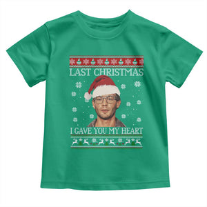 Christmas Jeffrey Dahmer Toddler T Shirt True Crime I Gave You My Heart Christmas TS10 Irish Green Print Your Wear