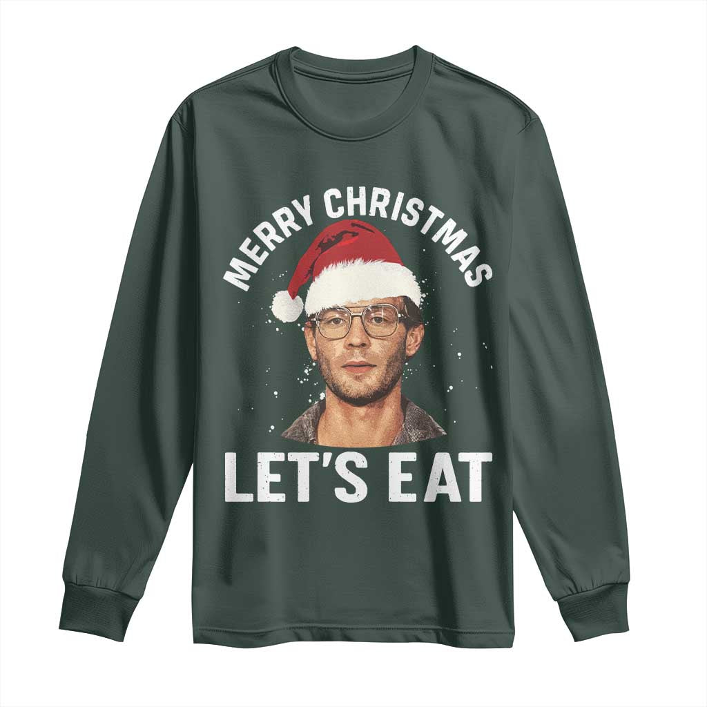 True Crime Ugly Christmas Long Sleeve Shirt Funny Jeffrey Dahmer Merry Xmas Lets Eat TS10 Dark Forest Green Print Your Wear