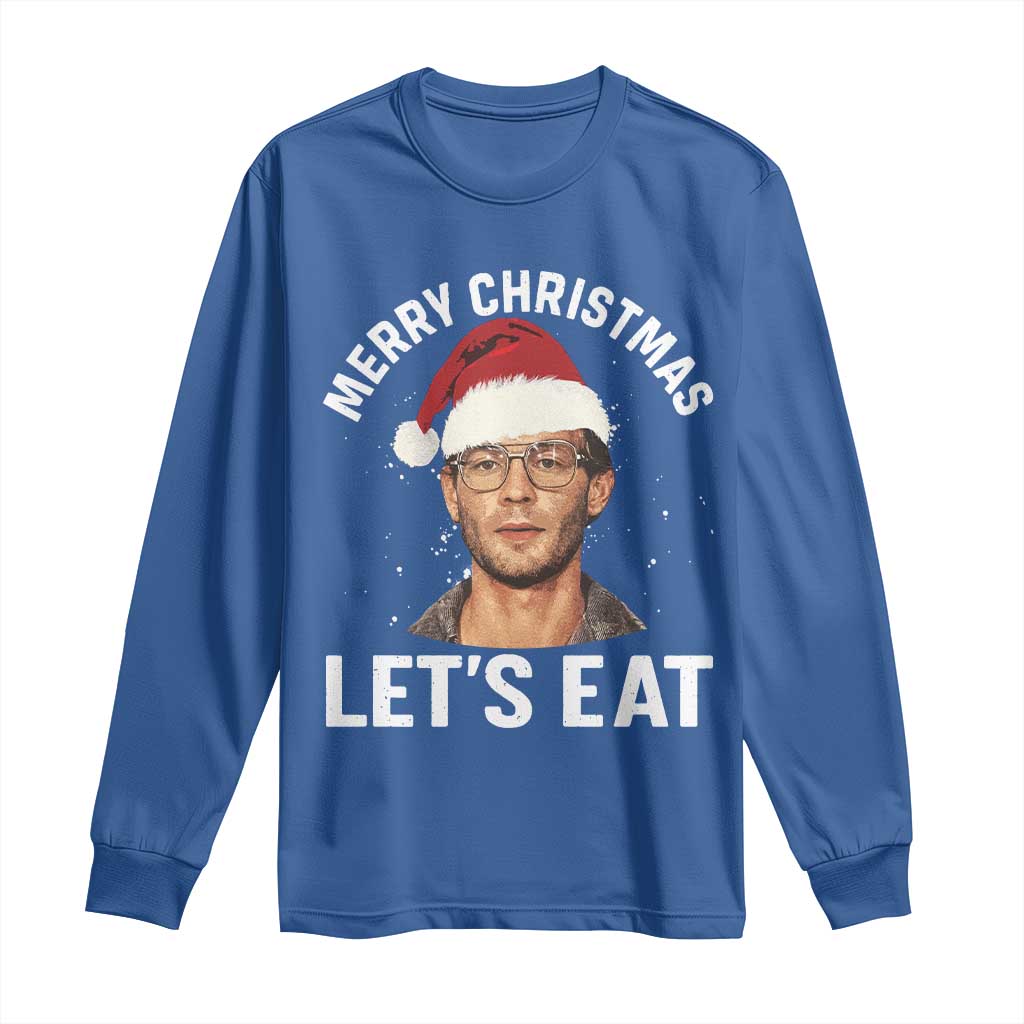 True Crime Ugly Christmas Long Sleeve Shirt Funny Jeffrey Dahmer Merry Xmas Lets Eat TS10 Royal Blue Print Your Wear