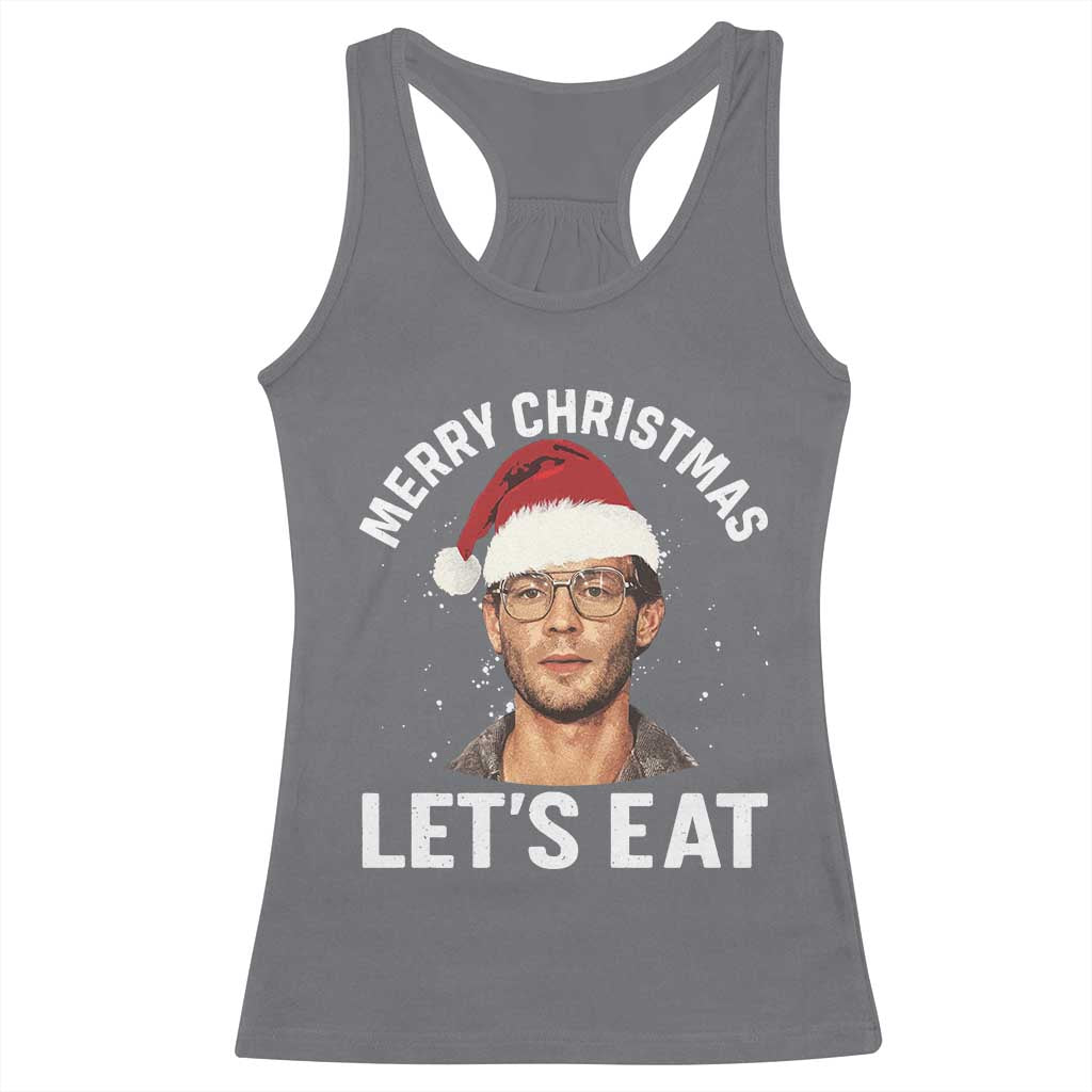 True Crime Ugly Christmas Racerback Tank Top Funny Jeffrey Dahmer Merry Xmas Lets Eat TS10 Charcoal Print Your Wear