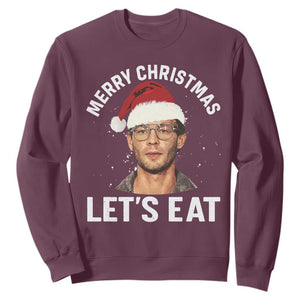 True Crime Ugly Christmas Sweatshirt Funny Jeffrey Dahmer Merry Xmas Lets Eat TS10 Maroon Print Your Wear