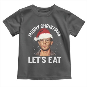 True Crime Ugly Christmas Toddler T Shirt Funny Jeffrey Dahmer Merry Xmas Lets Eat TS10 Dark Heather Print Your Wear