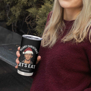 True Crime Ugly Christmas Tumbler Cup Funny Jeffrey Dahmer Merry Xmas Lets Eat TS10 Print Your Wear