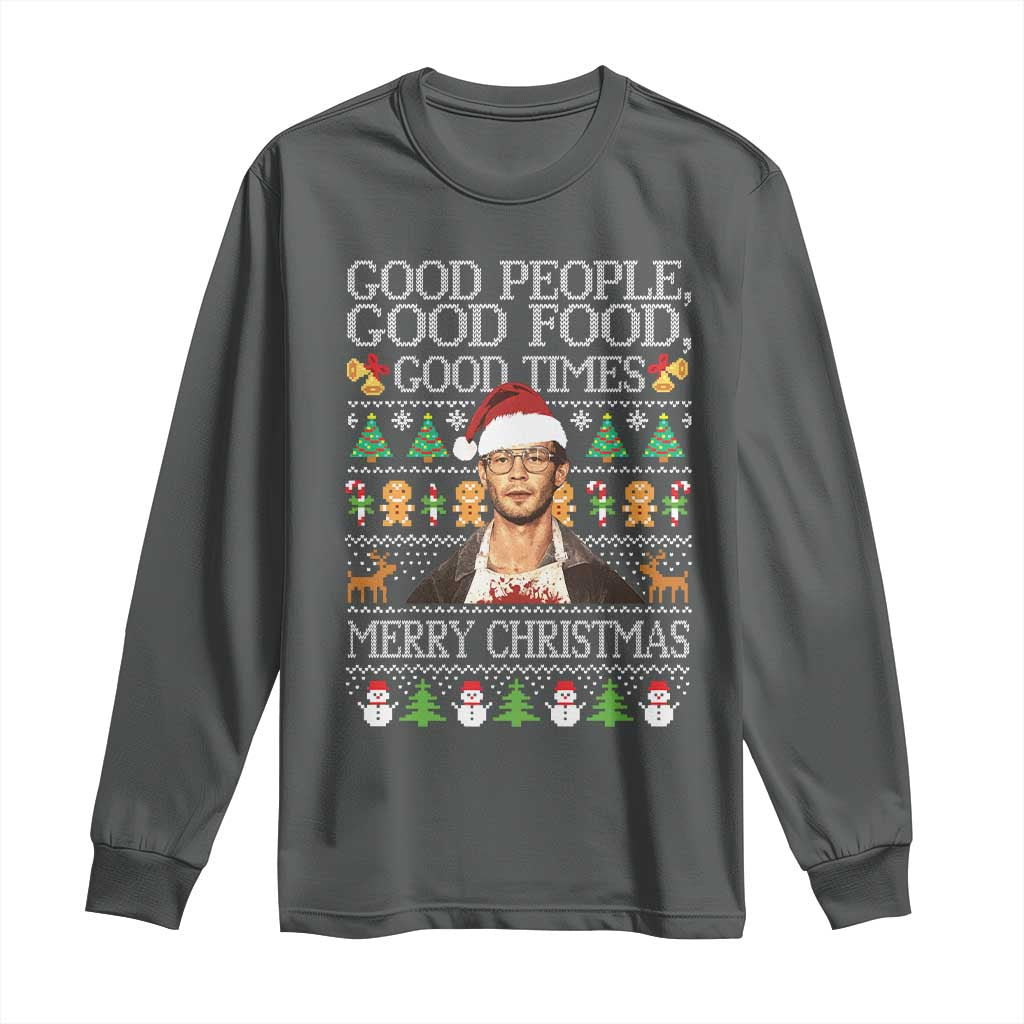True Crime Ugly Christmas Long Sleeve Shirt Funny Jeffrey Dahmer Good Food Sick Humor TS10 Dark Heather Print Your Wear