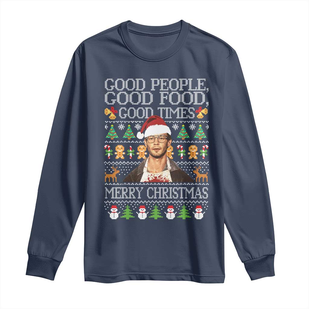 True Crime Ugly Christmas Long Sleeve Shirt Funny Jeffrey Dahmer Good Food Sick Humor TS10 Navy Print Your Wear