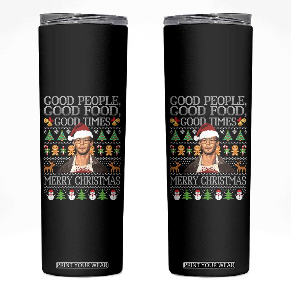 True Crime Ugly Christmas Skinny Tumbler Funny Jeffrey Dahmer Good Food Sick Humor TS10 Black Print Your Wear
