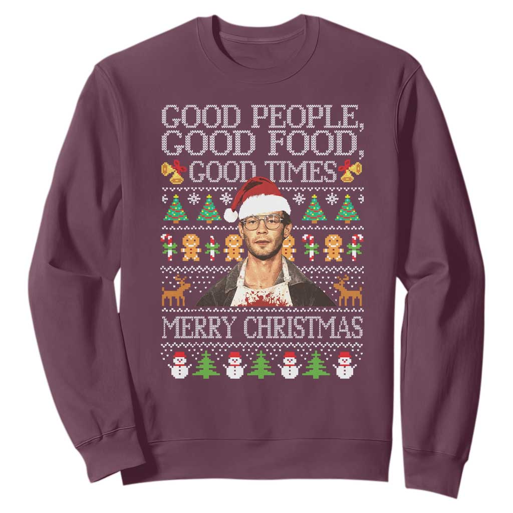 True Crime Ugly Christmas Sweatshirt Funny Jeffrey Dahmer Good Food Sick Humor TS10 Maroon Print Your Wear
