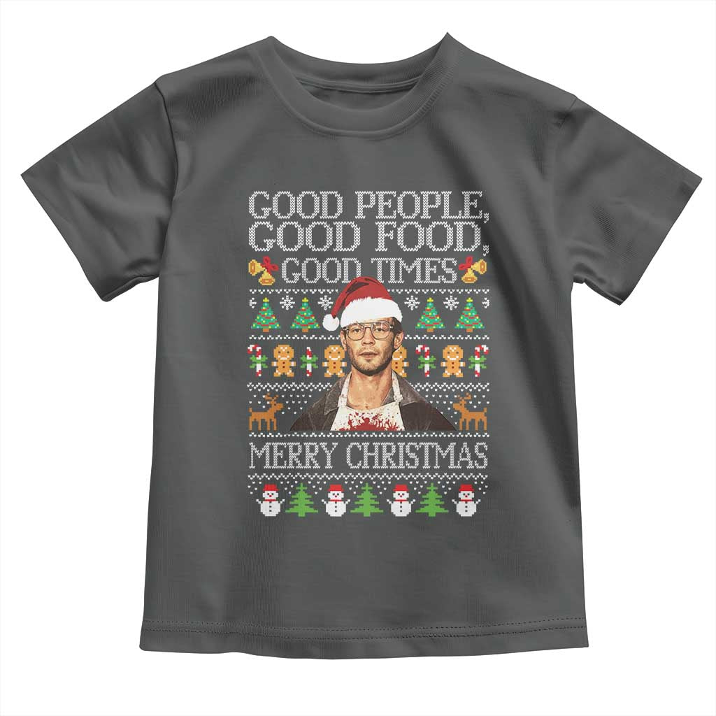 True Crime Ugly Christmas Toddler T Shirt Funny Jeffrey Dahmer Good Food Sick Humor TS10 Dark Heather Print Your Wear