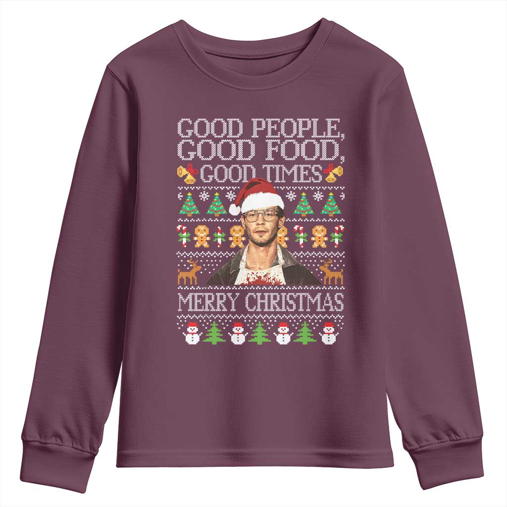 True Crime Ugly Christmas Youth Sweatshirt Funny Jeffrey Dahmer Good Food Sick Humor TS10 Maroon Print Your Wear